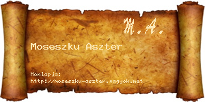 Moseszku Aszter névjegykártya